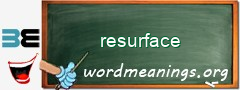 WordMeaning blackboard for resurface